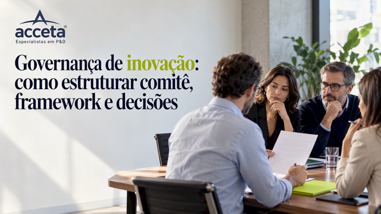 Comitê analisa decisão referente ao projeto de inovação